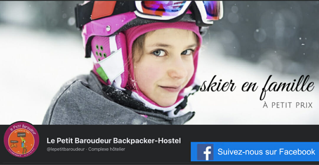 Facebook Le Petit Baroudeur Backpacker Hostel Auberge à champéry